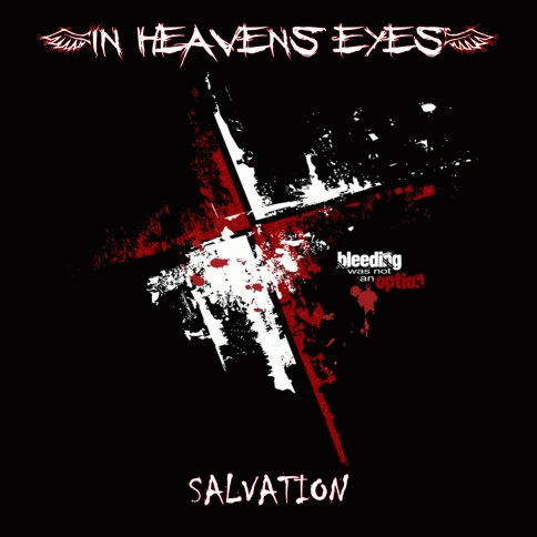 In Heavens Eyes : Salvation